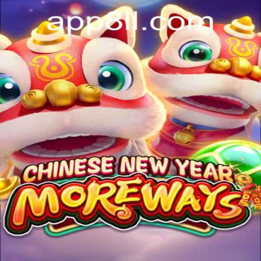 Experience the Thrills of CHINESENEWYEARMOREWAYS: A Unique Gaming Adventure