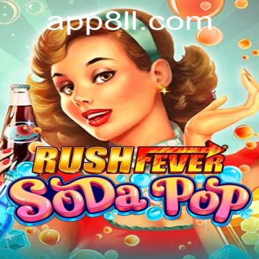 The Excitement of RushFeverSodaPop: A Comprehensive Guide